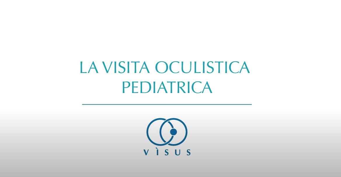 Visita Oculistica Pediatrica